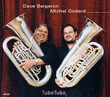 Dave Bargeron / Michel Godard