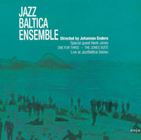 Johannes Enders &  Jazz Baltica Ensemble feat. Hank Jones - ONE FOR THREE