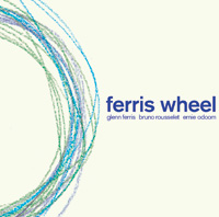 Glenn Ferris - Ferriswheel