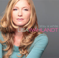 LISA WAHLANDT - stay a while