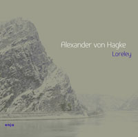 Alexander von Hagke - Lorelei