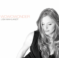 LISA WAHLANDT  - wonder of love