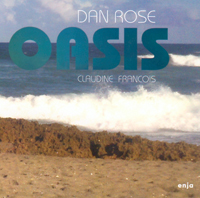 Dan Rose - Oasis