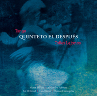 Quinteto El Despus - Calles Lejanas